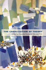 front cover of The Creolization of Theory