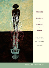 front cover of Private Bodies, Public Texts