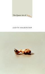 front cover of The Queer Art of Failure