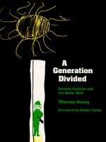 front cover of A Generation Divided