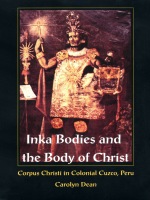 front cover of Inka Bodies and the Body of Christ