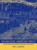 front cover of Italian Signs, American Streets