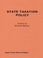 front cover of State Taxation Policy and Economic Growth