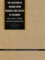 front cover of The Taxation of Income from Business and Capital in Colombia