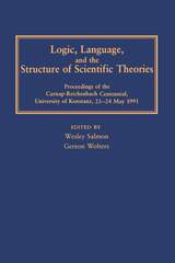 front cover of Logic, Language, and the Structure of Scientific Theories