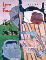 front cover of Then Suddenly--