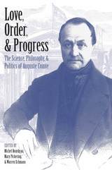 front cover of Love, Order, and Progress