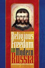 Religious Freedom in Modern Russia
