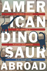 front cover of American Dinosaur Abroad