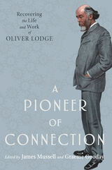 front cover of A Pioneer of Connection