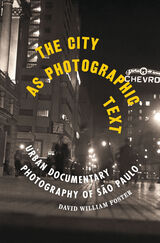 front cover of The City as Photographic Text