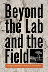 Beyond the Lab and the Field