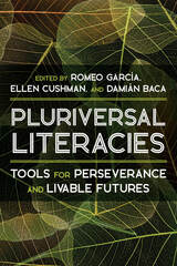 front cover of Pluriversal Literacies