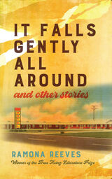 front cover of It Falls Gently All Around and Other Stories