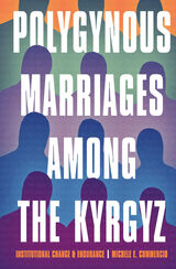 front cover of Polygynous Marriages among the Kyrgyz