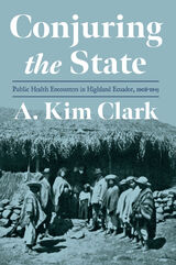 front cover of Conjuring the State