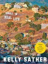 front cover of Small in Real Life