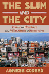 front cover of The Slum and the City