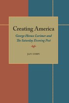 front cover of Creating America
