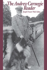 front cover of The Andrew Carnegie Reader