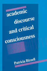 front cover of Academic Discourse and Critical Consciousness