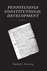 front cover of Pennsylvania Constitutional Development