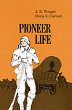 front cover of Pioneer Life In Western Pennsylvania