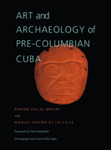 front cover of Art and Archaeology of Pre-Columbian Cuba