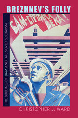 front cover of Brezhnev's Folly
