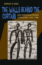 front cover of The Walls Behind the Curtain