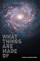 front cover of What Things Are Made Of