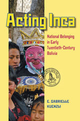 front cover of Acting Inca