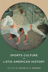 front cover of Sports Culture in Latin American History