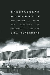 front cover of Spectacular Modernity