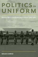 front cover of Politics in Uniform
