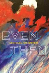 front cover of Even Then