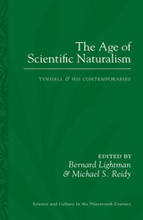 front cover of The Age of Scientific Naturalism