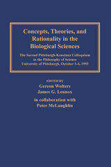 front cover of Concepts, Theories, and Rationality in the Biological Sciences