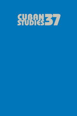 front cover of Cuban Studies 37