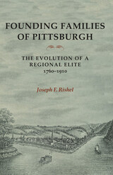 front cover of Founding Families Of Pittsburgh