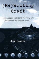 front cover of (Re)Writing Craft