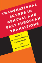 front cover of Transnational Actors in Central and East European Transitions