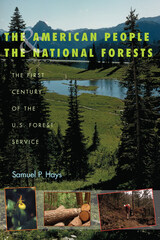 front cover of The American People and the National Forests