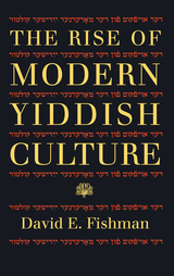front cover of The Rise of Modern Yiddish Culture