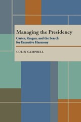 front cover of Managing the Presidency