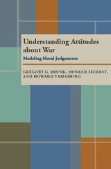 front cover of Understanding Attitudes About War