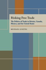 front cover of Risking Free Trade