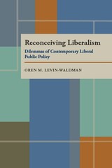 front cover of Reconceiving Liberalism