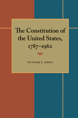 front cover of The Constitution of the United States, 1787–1962