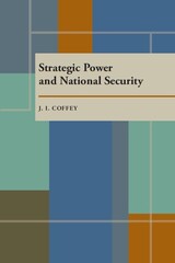 front cover of Strategic Power and National Security